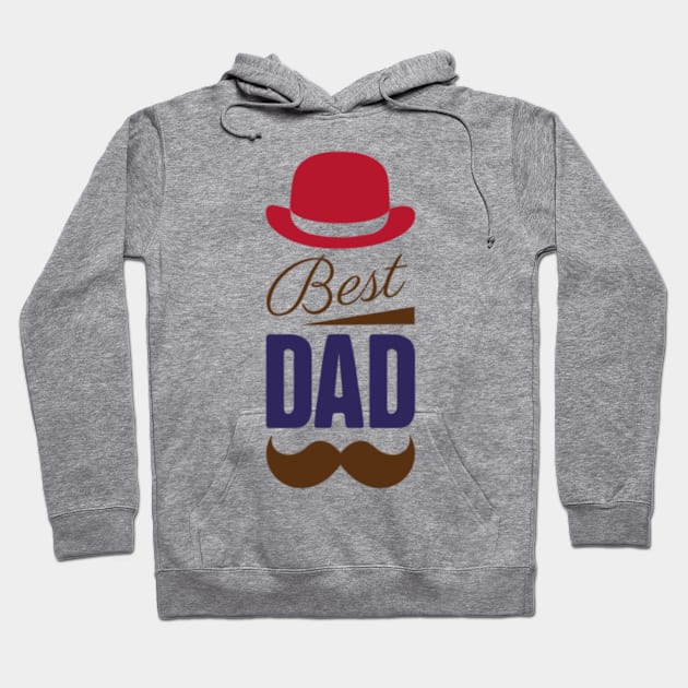 best dad ever Hoodie by ERRAMSHOP